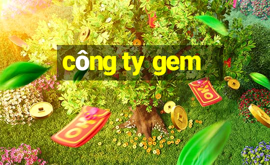 công ty gem