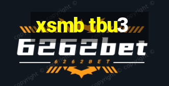 xsmb tbu3