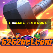 H88luke Tặng Code