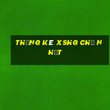 Thống kê XSHG Chủ Nhật