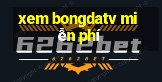 xem bongdatv miễn phí