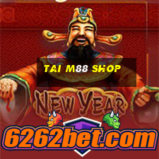 tai m88 shop