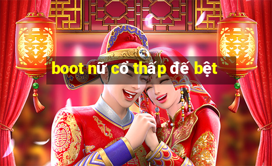 boot nữ cổ thấp đế bệt