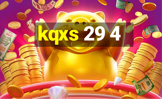 kqxs 29 4