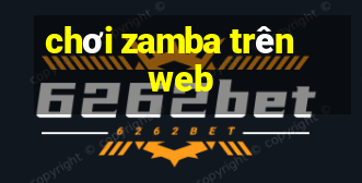 chơi zamba trên web