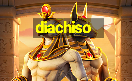 diachiso