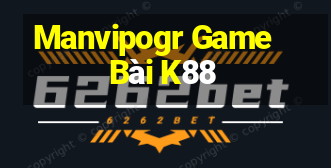 Manvipogr Game Bài K88