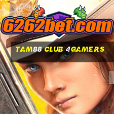 Tam88 Club 4Gamers