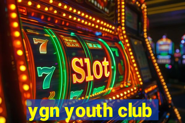 ygn youth club