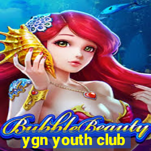 ygn youth club