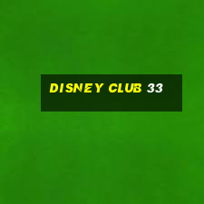 disney club 33