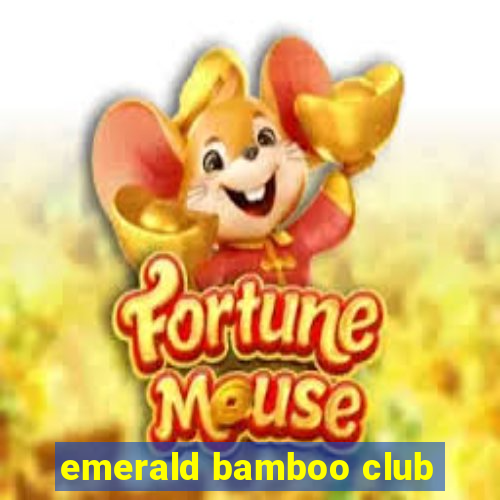 emerald bamboo club