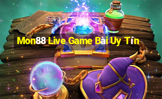 Mon88 Live Game Bài Uy Tín