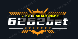 lời bài squid game