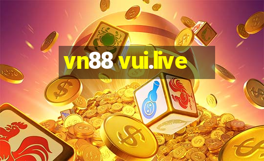 vn88 vui.live