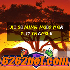 xổ số minh ngọc ngày 11 tháng 8