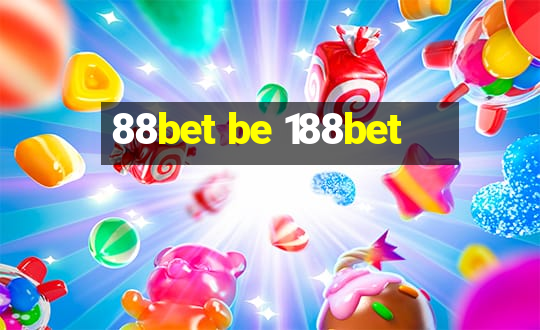 88bet be 188bet