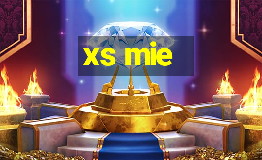 xs mie