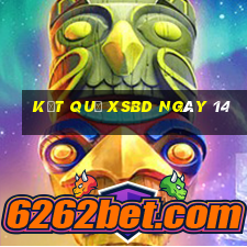 kết quả XSBD ngày 14