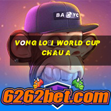 vòng loại world cup chau a