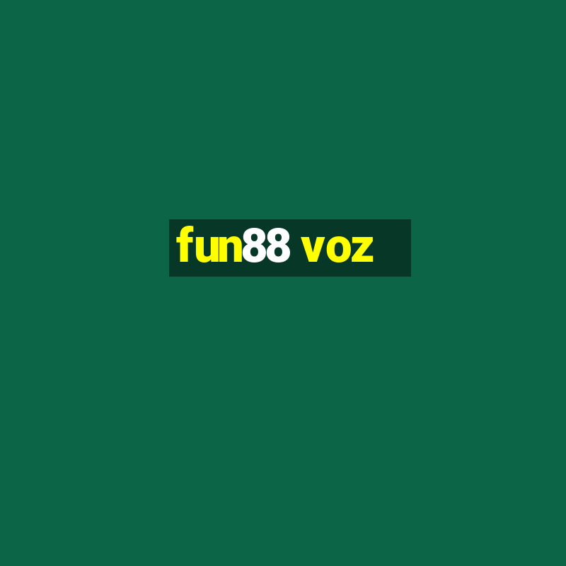 fun88 voz