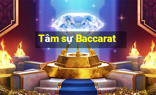 Tâm sự Baccarat