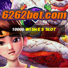 10000 wishes slot