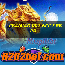 premier bet app for pc