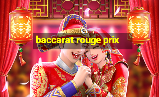 baccarat rouge prix