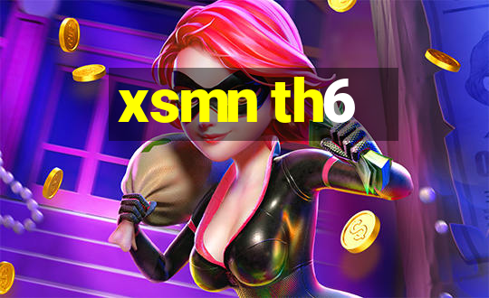 xsmn th6