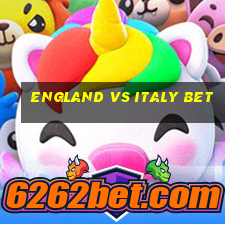 england vs italy bet