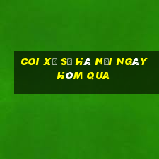 coi xổ số hà nội ngày hôm qua