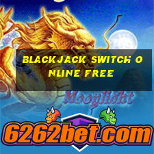 blackjack switch online free