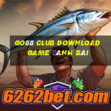 Go88 Club Download Game Đánh Bài