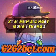 xổ số miền bắc ngày mùng 1 tháng 8