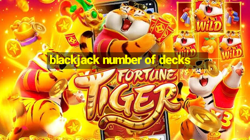 blackjack number of decks