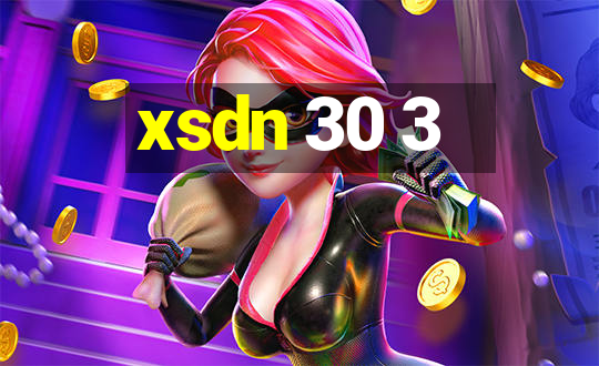 xsdn 30 3