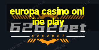 europa casino online play