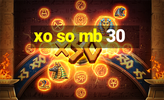 xo so mb 30