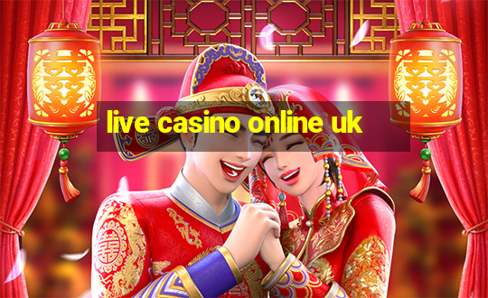 live casino online uk