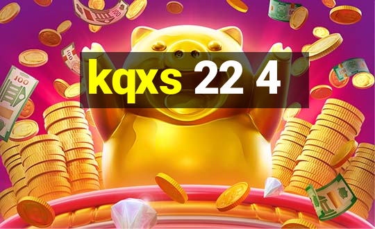 kqxs 22 4