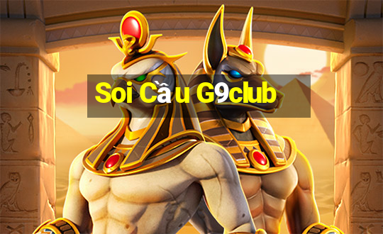 Soi Cầu G9club