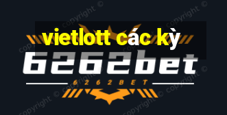 vietlott các kỳ