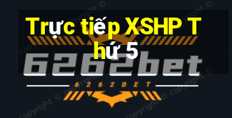 Trực tiếp XSHP Thứ 5