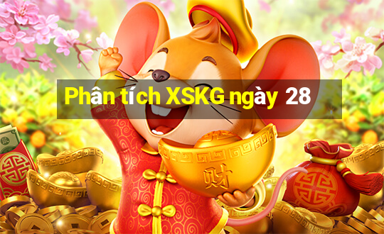 Phân tích XSKG ngày 28