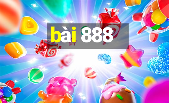 bài 888