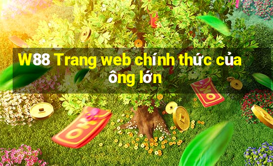 W88 Trang web chính thức của ông lớn