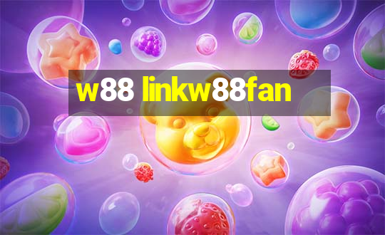 w88 linkw88fan