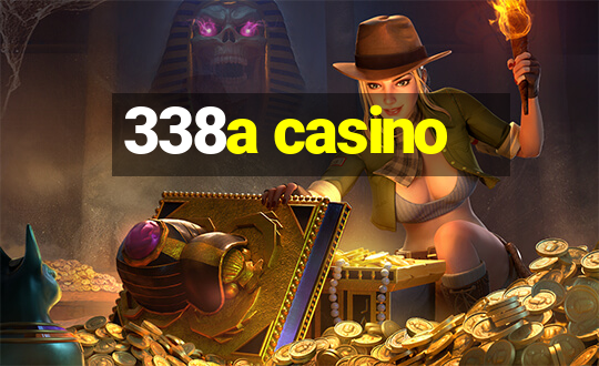 338a casino