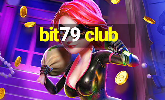 bit79 club